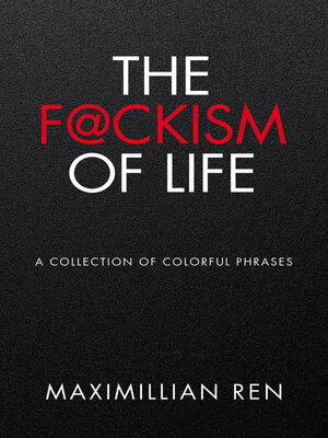 cover image of The F@ckism of Life